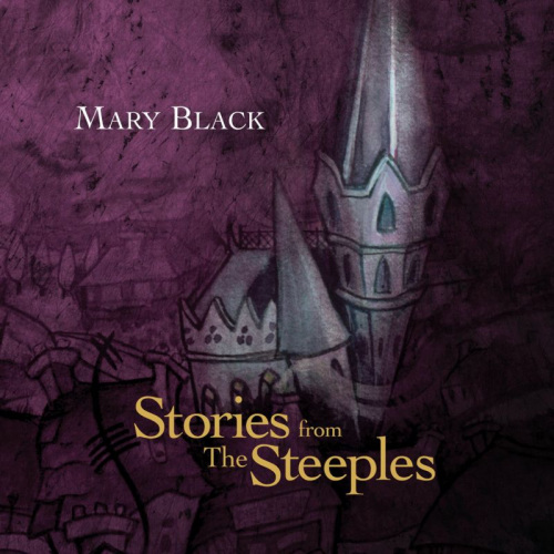 BLACK, MARY - STORIES FROM THE STEEPLESBLACK, MARY - STORIES FROM THE STEEPLES.jpg